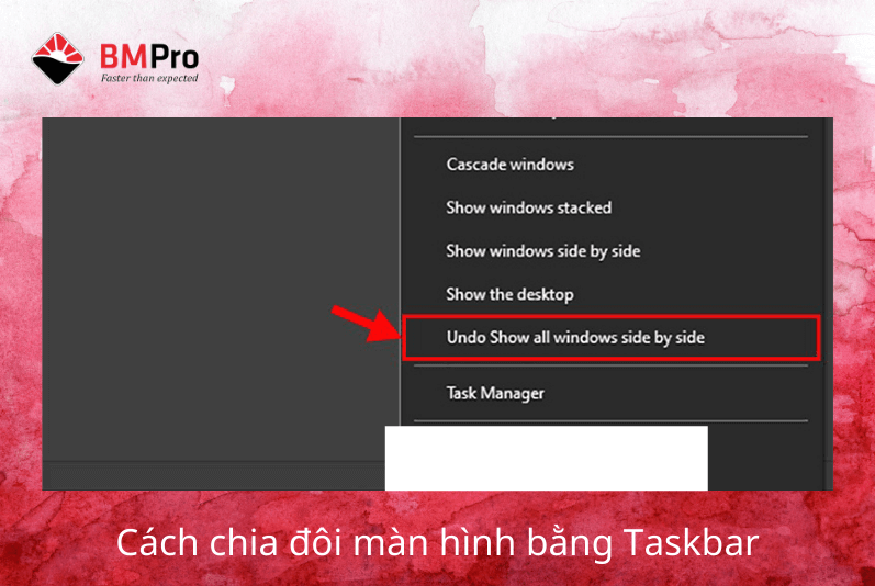 Chia màn hình bằng taskbar