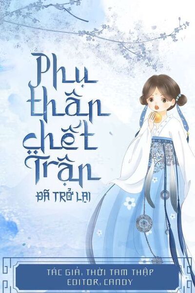 Phụ Thân Chết Trận Đã Trở Lại