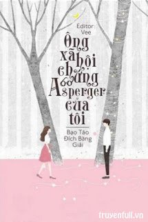 Ông Xã Hội Chứng Asperger Của Tôi