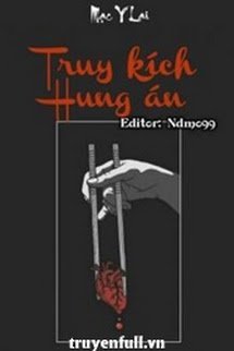 Truy Kích Hung Án