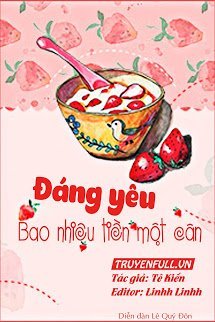 Đáng Yêu Bao Nhiêu Tiền Một Cân