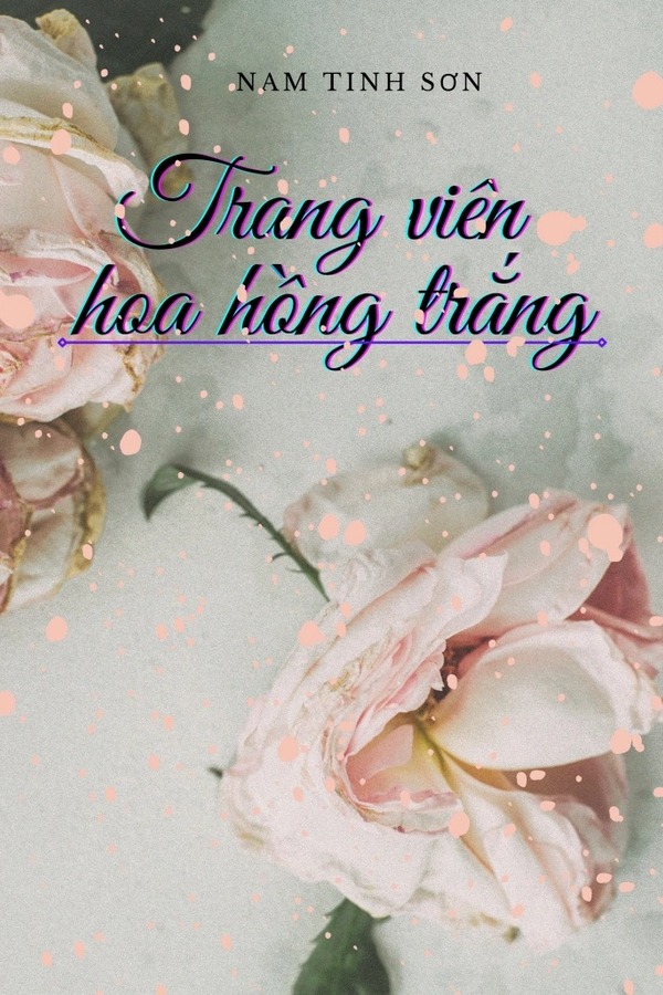 Trang Viên Hoa Hồng Trắng