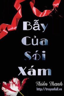 Bẫy Của Sói Xám