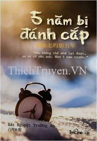 5 Năm Bị Đánh Cắp