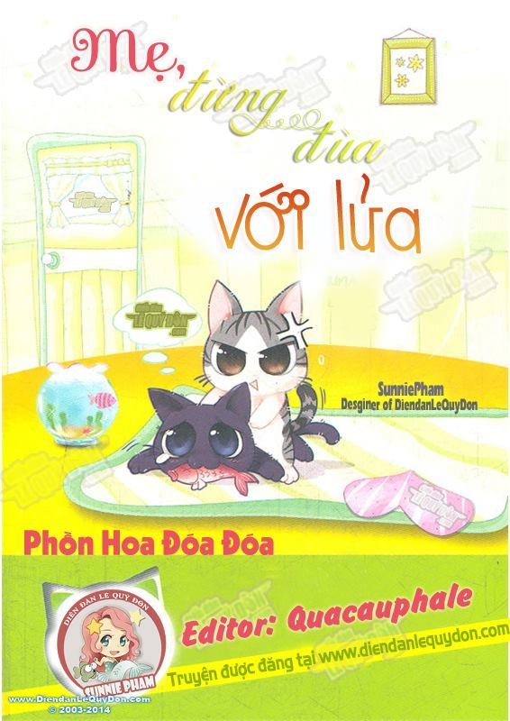 Mẹ, Đừng Đùa Với Lửa