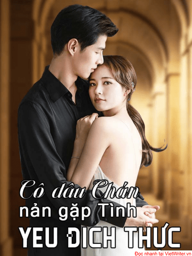 Cô dâu chán nản gặp tình yêu đích thực