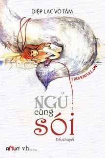 Ngủ cùng sói ( Đồng Lang Cộng Chẩm)