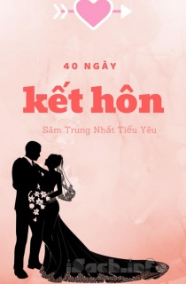 40 Ngày Kết Hôn