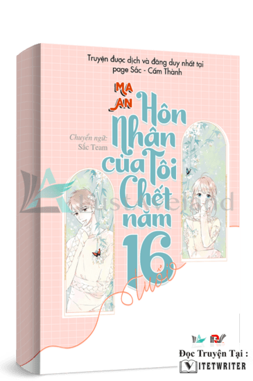 Hôn nhân của tôi chết năm 16 tuổi