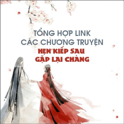 Tóm tắt truyện hẹn kiếp sau gặp lại chàng