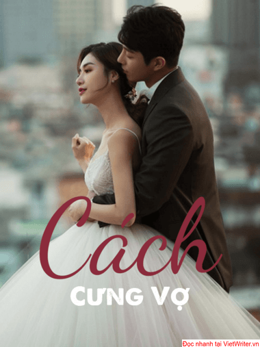 100 cách cưng vợ Full dịch