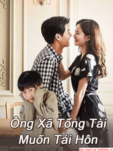 Ông xã tổng tài muốn tái hôn