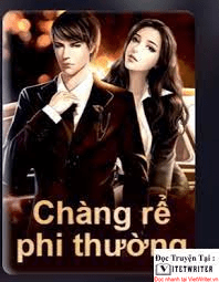 Chàng rể phi thường Full dịch