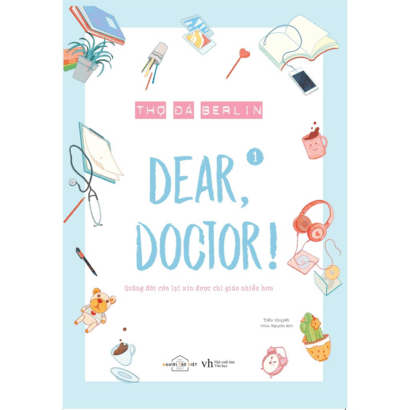 Dear doctor (quãng đời còn lại xin chỉ giáo nhiều hơn) Full dịch