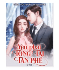 Yêu phải tổng tài tàn phế Full dịch