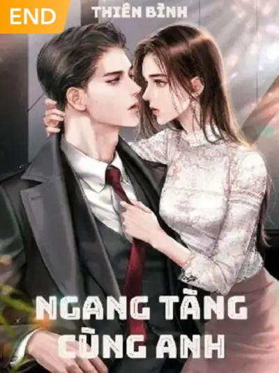 NGANG TÀNG CÙNG ANH