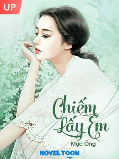 Chiếm lấy em