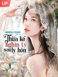 Người Thừa Kế Nghìn Tỷ Sau Ly Hôn