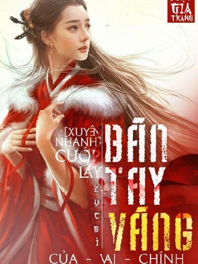 [Xuyên nhanh] Cướp lấy bàn tay vàng của nam chính