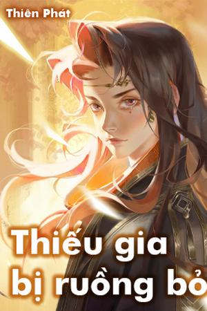 Thiếu gia bị ruồng bỏ