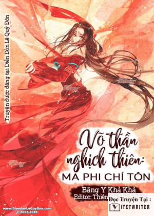 Võ thần nghịch thiên: ma phi chí tôn