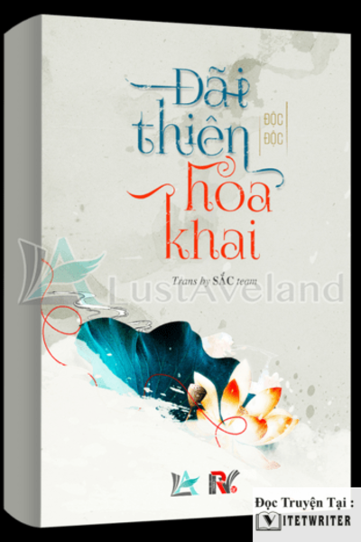 Đãi thiên hoa khai