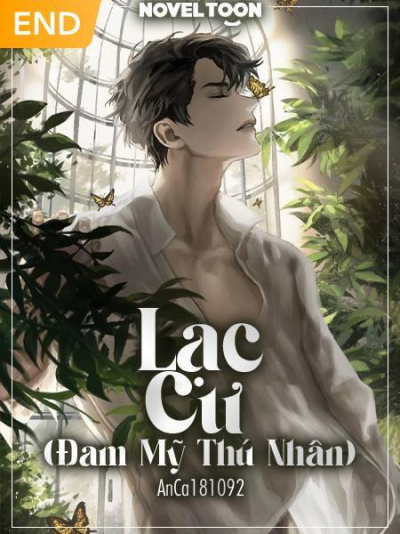 LẠC CƯ (ĐAM MỸ THÚ NHÂN)