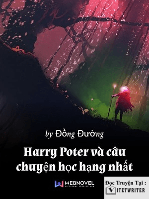 Harry poter và câu chuyện học hạng nhất