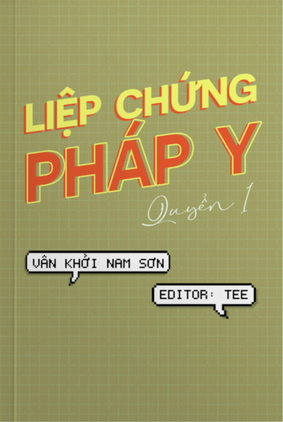 Liệp Chứng Pháp Y Hệ Liệt – Quyển 1