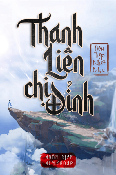 Thanh Liên Chi Đỉnh (Bản Dịch)