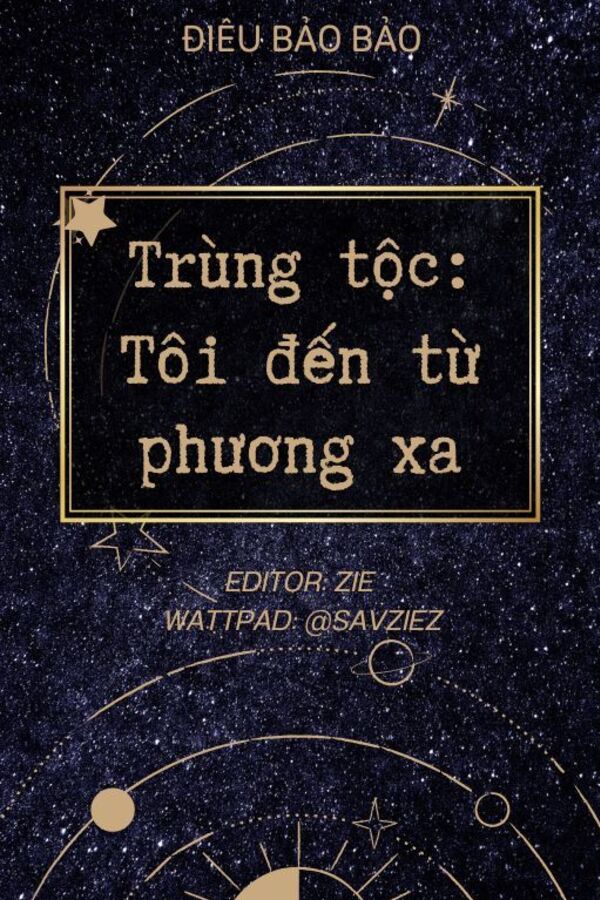 Trùng Tộc: Tôi Đến Từ Phương Xa