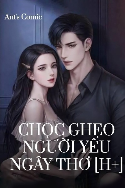 Chọc Ghẹo Người Yêu Ngây Thơ