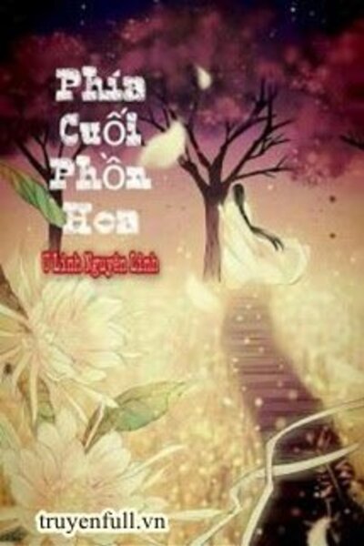 Phía Cuối Phồn Hoa