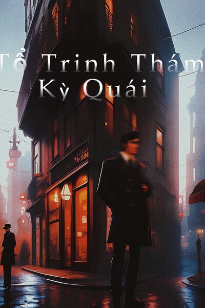 Tổ Trinh Thám Kỳ Quái 