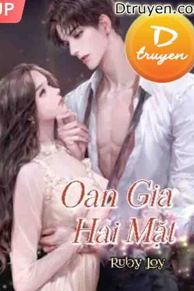 Oan Gia Hai Mặt