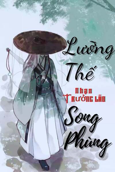 Lưỡng Thế Song Phùng