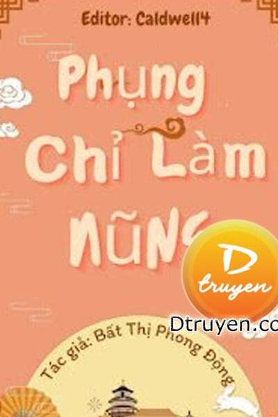 Phụng Chỉ Làm Nũng