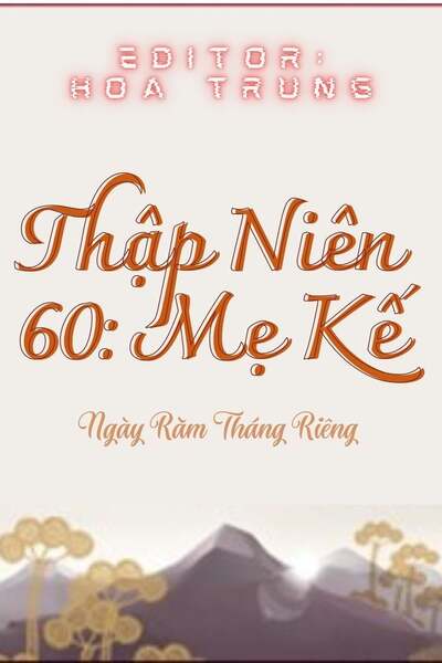 Thập Niên 60 Mẹ Kế