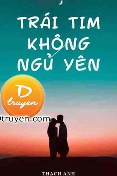 Trái Tim Không Ngủ Yên