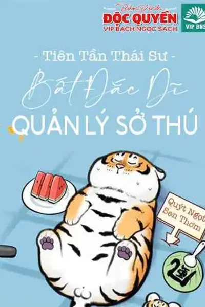 Quản Lý Sở Thú Bất Đắc Dĩ