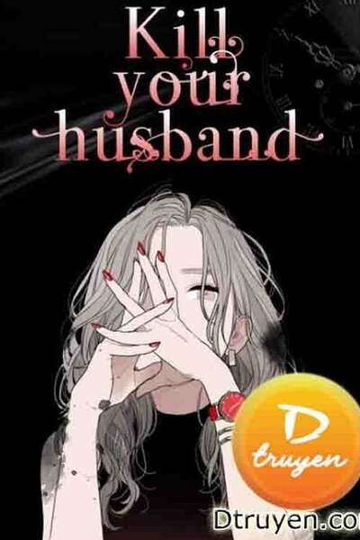 Kill Your Husband