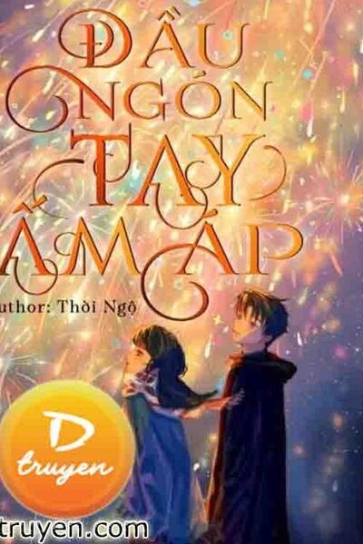 Đầu Ngón Tay Ấm Áp