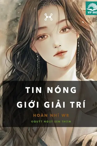 Tin Nóng Giới Giải Trí