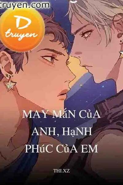 May Mắn Của Anh, Hạnh Phúc Của Em