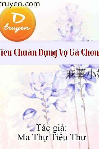 Tiêu Chuẩn Dựng Vợ Gả Chồng