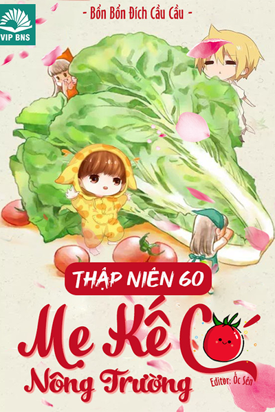 Thập Niên 60: Mẹ Kế Có Nông Trường