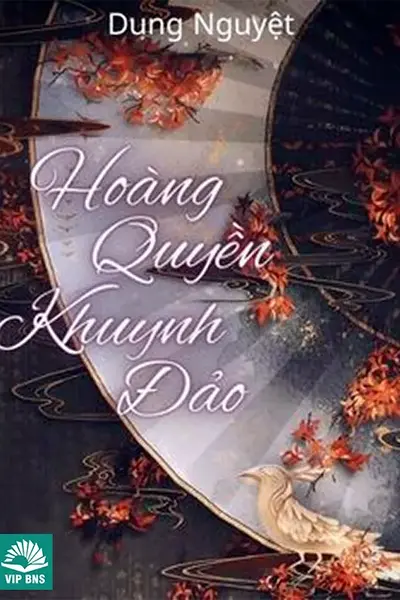 Hoàng Quyền Khuynh Đảo