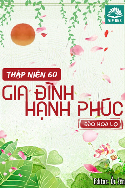 Thập Niên 60: Gia Đình Hạnh Phúc