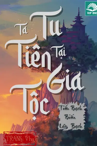 Ta Tu Tiên Tại Gia Tộc