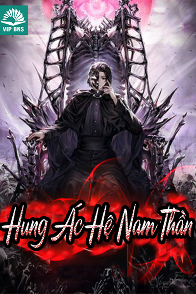 Hung Ác Hệ Nam Thần